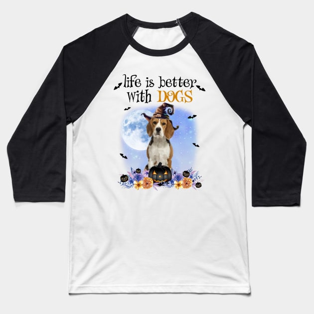 Beagle Witch Hat Life Is Better With Dogs Halloween Baseball T-Shirt by cyberpunk art